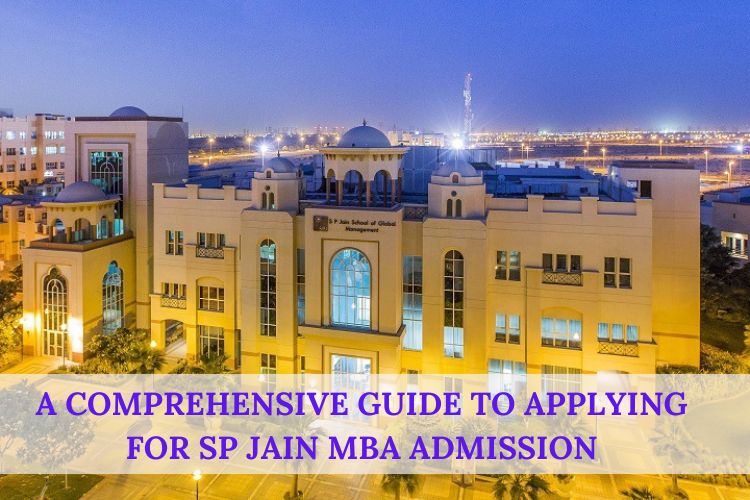 An Evaluation of SP Jain's MBA admission